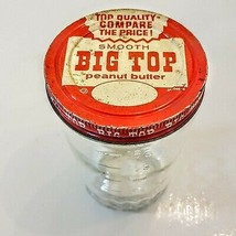 BIG TOP PEANUT BUTTER VTG GLASS JAR 1 1/2 Cup Measuring Side Metal Screw... - $12.78