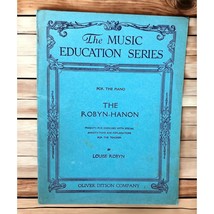 Robyn-Hanon for the Piano Louise Robyn Music Education Series 25 Exercises - $15.89