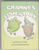 Vintage 1975 Parents Magazine Press Granny&#39;s Fish Story 1ST Ed. HC Book  - £10.45 GBP