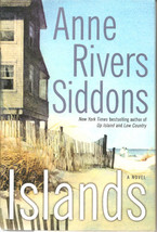 Islands By Anne Rivers Siddons (2004, Hardcover) - £15.28 GBP