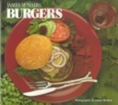 James McNair&#39;s Burgers by James K. McNair (1992, Pap... - £10.71 GBP