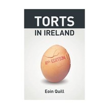 Torts in Ireland Quill, Eoin - $104.00