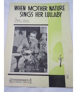 Vintage When Mother Nature Sings Her Lullaby Sheet Music  - €4,33 EUR