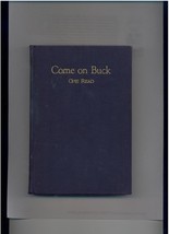 Come On BUCK--Opie Read--1926 1st Edition--VG+ - £20.78 GBP