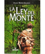 La Ley Del Monte Cronica by Gustavo Mauricio Garcia Arenas Colombia (Spa... - $497.51 MXN