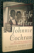 Life after Johnnie Cochran: why I left the sweetest-talking, most successful.... - £17.29 GBP