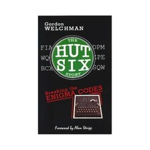 The Hut Six Story: Breaking the Enigma Codes Gordon Welchman - £14.21 GBP