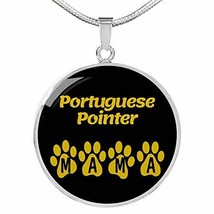Portuguese Pointer Mama Circle Necklace Stainless Steel or 18k Gold 18-22&quot; Dog O - £43.38 GBP