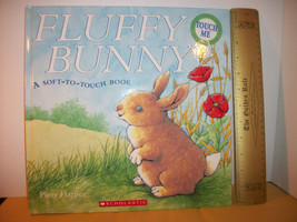 Scholastic Picture Book 2004 Fluffy Bunny Soft-To-Touch Feel And Read Baby Story - £12.01 GBP