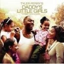 NEW 2007 TYLER PERY&#39;S DADDY&#39;S LITTLE GIRLS SOUNTRACK CD - £13.23 GBP