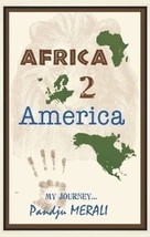 New 2008 Africa 2 America Pandju Merali 9780557026173 - £58.04 GBP