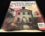 Hearst Magazine Haunted Houses &amp; Scary Mysteries: Terrifying Real Life S... - $12.00