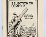 Selection of Lumber For Farm &amp; Home Building Booklet 1960 USDA Bulletin ... - £11.07 GBP