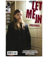 Let Me In: Crossroads #3 (2011) *Dark Horse / Red Foil Photo Cover Variant* - $60.00