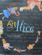 THE ART OF ALICE INWONDERLAND BY STEPHANIE LOVETT STOFFEL NEW BOOK - £46.92 GBP