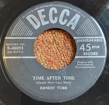 Ernest Tubb - Time After Time / I Hate To See You Go - Decca 46091 45rpm - £13.79 GBP