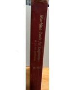 Machine Tools for Engineers 1959 Charles R. Hine McGraw Hill Book - $181.73 MXN