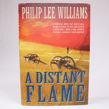 Signed A Distant Flame By Philip Lee Williams 1st Edition Hardcover Book With DJ - £16.14 GBP