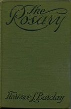 The Rosary [Hardcover] [Jan 01, 1910] Grosset &amp; Dunlap - $4.82