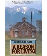 NEW A Reason for Living 0895265451 George Charles Roche - $22.11