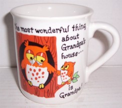 NEW &quot;The Most Wonderful Thing About Grandpa&#39;s House..&quot;- Owl Ceramic Coff... - $27.14