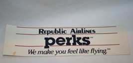 Vintage REPUBLIC AIRLINES Perks &quot;We Make You Feel Like Flying&quot; Sticker A40 - £9.43 GBP