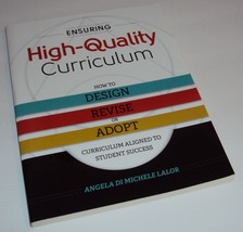 Ensuring High-Quality Curriculum How to Design, Revise, or Adopt Student Success - £17.42 GBP
