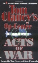 Acts of War (Tom Clancy&#39;s Op-Center, Book 4) Clancy, Tom; Pieczenik, Steve and - £3.56 GBP