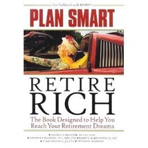 Plan Smart, Retire Rich By George D. Brenner (1999, H.. - £17.29 GBP