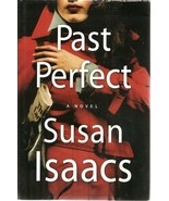 Past Perfect by Susan Isaacs (2007, Hardcover) - $26.54