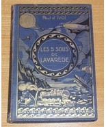 RARE 1931 PAUL D&#39; IVOI LES CINQ 5 SOUS DE LAVAREDE BOOK - €289,78 EUR