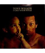 RARE 1976 TONY WILSON I LIKE YOUR STYLE RECORD ALBUM LP - £26.46 GBP