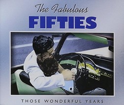 Fabulous Fifties Those Wonderful Years - £5.55 GBP