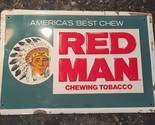 Vtg Red Man Tobacco Metal Sign Chew Tobacco Redman Chewing 12&quot; x 18&quot; Emb... - £280.64 GBP