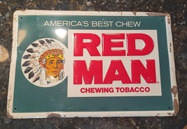 Vtg Red Man Tobacco Metal Sign Chew Tobacco Redman Chewing 12&quot; x 18&quot; Embossed - $349.95