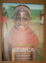 Rare Brand New &quot;The seduction of Africa&quot; by Jorge Fernandez mxy - £42.53 GBP