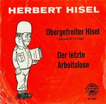 Rare Herbert Hisel Obergefreiter Hisel &amp; Der letze arbeitslose EP 4197 7&quot; record - £24.36 GBP