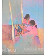 SIGNED 1991 AMADO PENA JR ADAGIO GALLERIES PALM SPRINGS - $579.99