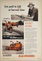 1954 Print Ad Allis-Chalmers Tractors & All-Crop Harvesters Milwaukee,WI - $19.78