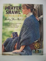 The Prayer Shawl Ministry: Reaching Those in Need (Leisure Arts 4225) - $20.20