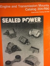 Sealed Power Engine And Transmission Mounts Catalog 204-R90 - £18.96 GBP