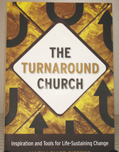 Turnaround Church: Inspiration &amp; Tools for Life-Sustaining Change, M.L. ... - £4.42 GBP