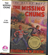 Hardy Boys-The Missing Chums HB-Franklin W. Dixon-1996-214 pages-Facsimile Ed. - £15.94 GBP