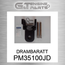 PM35100JD DRAMBARATT fits JOHN DEERE (New OEM) - $104.12