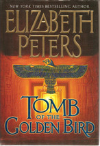 Tomb Of The Golden Bird By Elizabeth Peters(2006, H.C.) - £15.26 GBP