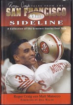 Roger Craig&#39;s Tales From The San Francisco 49ers SIDELINE Autographed Copy - £31.30 GBP