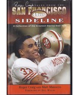 Roger Craig&#39;s Tales From The San Francisco 49ers SIDELINE Autographed Copy - $54.75 CAD