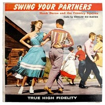 Hank Barnes Country Squires Swing Your Partner Vinyl LP Record 1950s 33 ... - $19.99