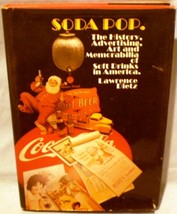 Soda Pop The History, Advertising, Art and Memorabilia of Soft Drinks in... - £3.95 GBP