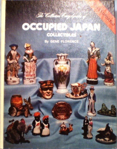 The Collectors Encyclopedia of Occupied Japan Collectibles - $7.50